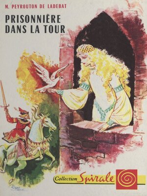 cover image of Prisonnière dans la tour